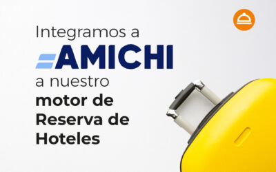 Integramos a Amichi a nuestro motor de Reserva de Hoteles